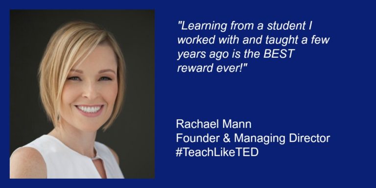 Teach Like TED with Rachael Mann